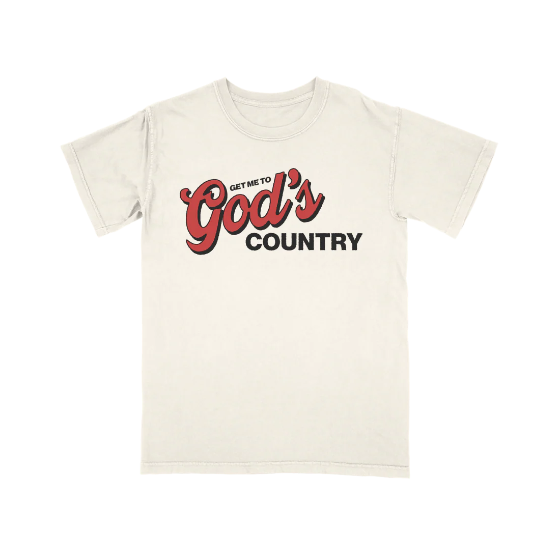 92-get-me-to-god-s-country-t-shirt-1.webp Get Me To God's Country T-shirt